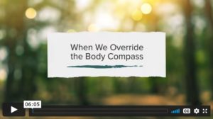 When We Override the Body Compass